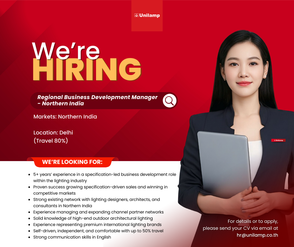 Unilamp hiring Regional Business Development Manager for Northern India, Delhi-based role with remote working and travel requirements