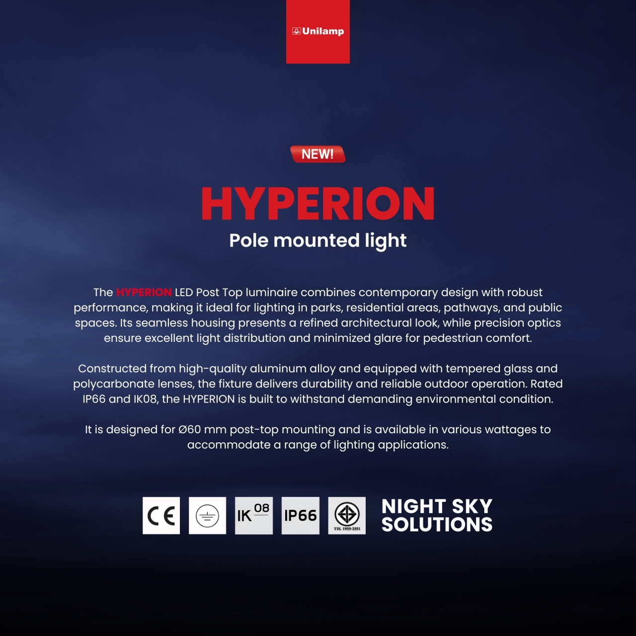 Unilamp Hyperion LED pole-mounted post top luminaire with IP66 IK08 rating for outdoor urban lighting