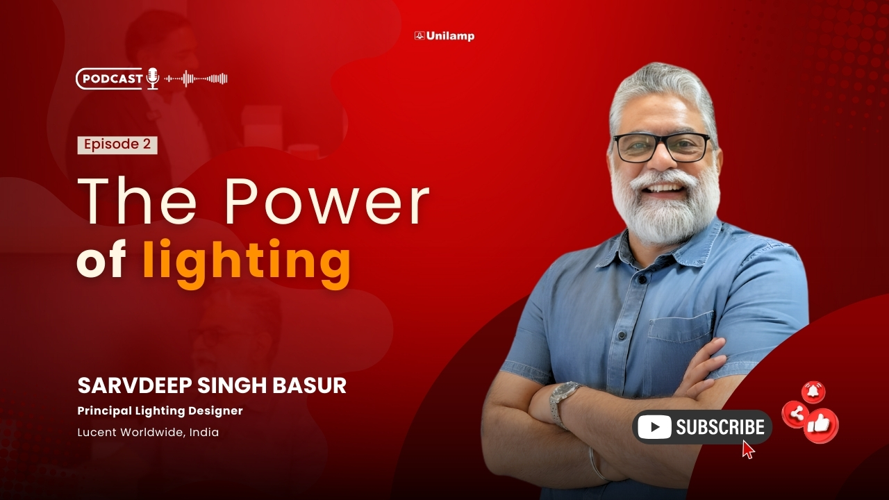Podcast cover featuring Sarvdeep Singh Basur, Principal Lighting Designer at Lucent Worldwide, India