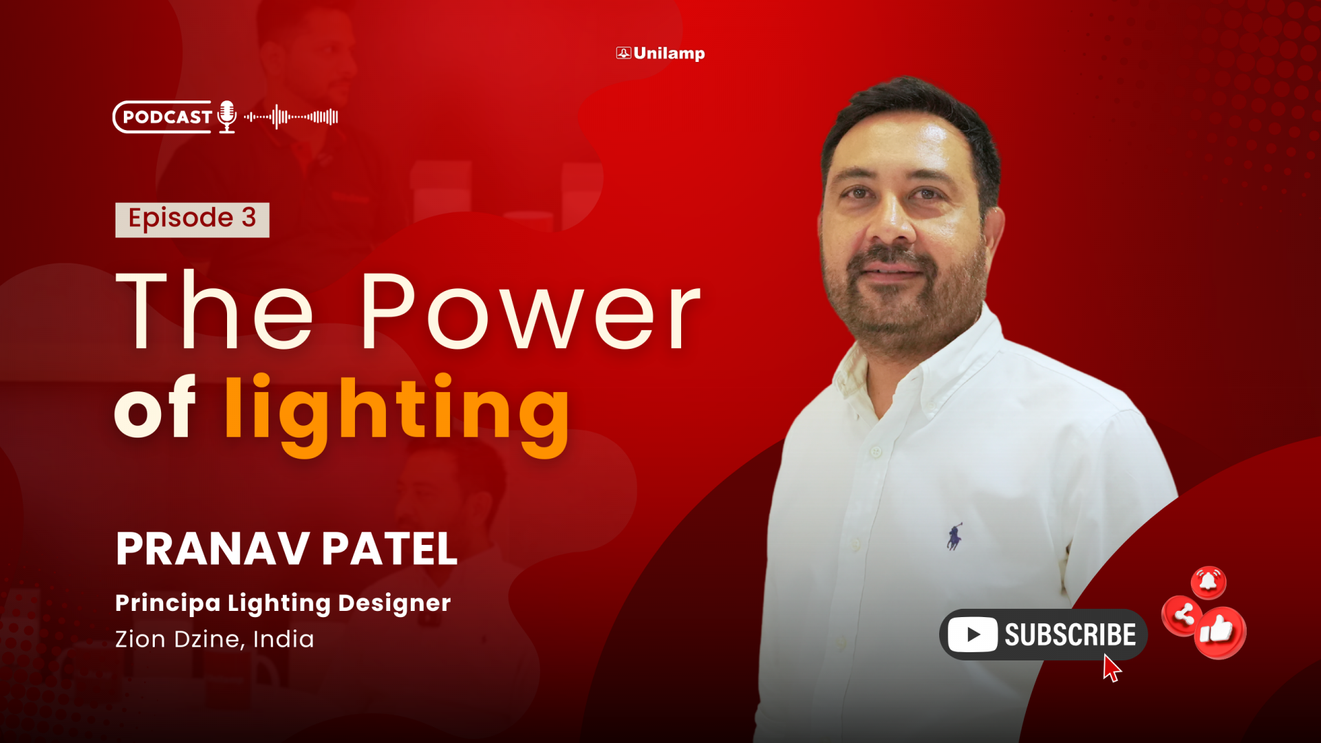 Lighting design podcast featuring Pranav Patel, principal lighting designer