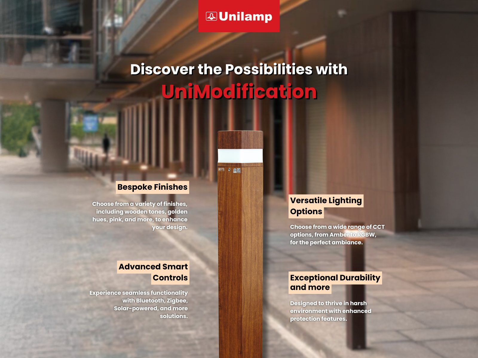 Unilamp UniModification custom outdoor bollard light with wooden finish, adjustable CCT options, and durable architectural lighting design.
